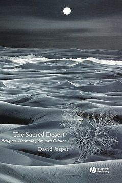 portada the sacred desert: religion, literature, art and culture (in English)