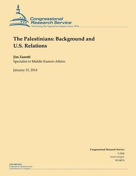 portada The Palestinians: Background and U.S. Relations (en Inglés)
