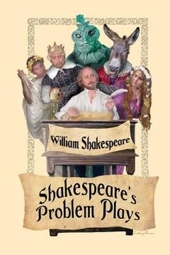 portada Shakespeare's Problem Plays (en Inglés)