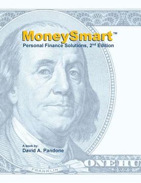 portada MoneySmart Personal Finance Solutions, 2nd Edition: "Do Something Smart With Your Money!" (en Inglés)