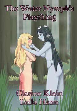 portada The Water Nymph's Plaything: A Lesbian Spanking Fantasy Adventure (en Inglés)