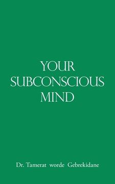 portada Your Subconscious Mind (en Inglés)