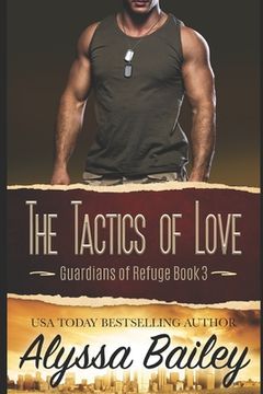 portada The Tactics of Love: Guardians of Refuge Book 3 (in English)