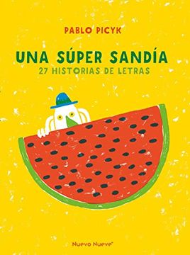portada Una Súper Sandía [Próxima Aparición] (in Spanish)