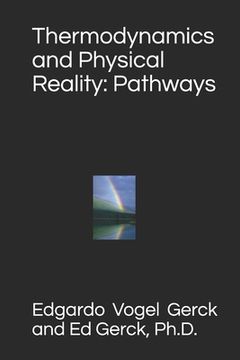 portada Thermodynamics and Physical Reality: Pathways