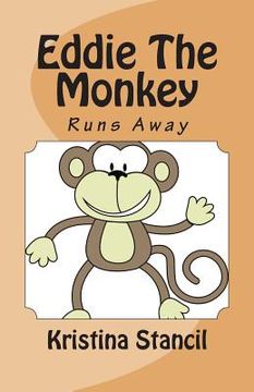 portada Eddie The Monkey: Running Away (en Inglés)
