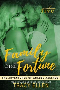portada Family & Fortune: The Adventures of Anabel Axelrod (en Inglés)