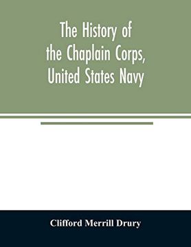 portada The History of the Chaplain Corps; United States Navy (en Inglés)
