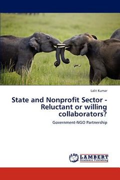 portada state and nonprofit sector - reluctant or willing collaborators? (en Inglés)