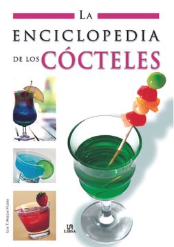 portada (Yayas)La Enciclopedia de los Cócteles (in Spanish)