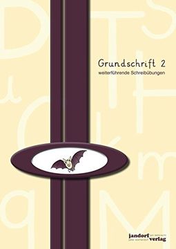 portada Grundschrift 2: Weiterführende Schreibübungen (in German)