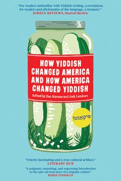 portada How Yiddish Changed America and how America Changed Yiddish (in English)