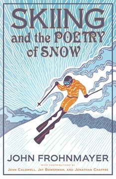 portada Skiing and the Poetry of Snow (en Inglés)