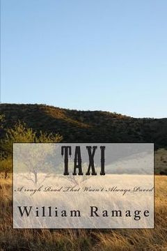 portada Taxi: A rough Road That Wasn't Always Paved (en Inglés)