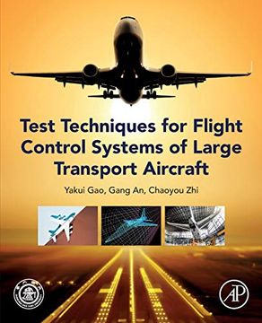 portada Test Techniques for Flight Control Systems of Large Transport Aircraft (in English)