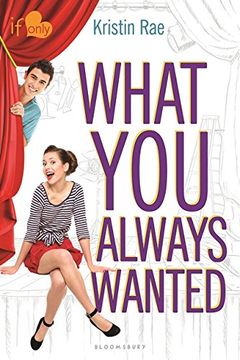 portada What You Always Wanted: An If Only Novel (en Inglés)