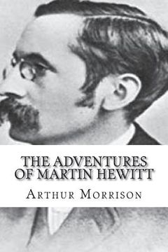 portada The Adventures of Martin Hewitt (en Inglés)