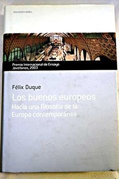 portada los buenos europeos. hacia una filosofía de la europa contemporánea
