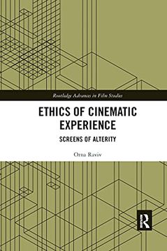 portada Ethics of Cinematic Experience (Routledge Advances in Film Studies) (en Inglés)