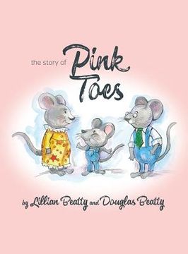 portada The Story of Pink Toes (en Inglés)