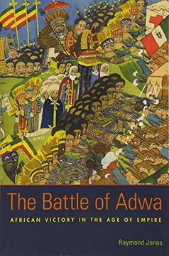 portada The Battle of Adwa: African Victory in the age of Empire (en Inglés)