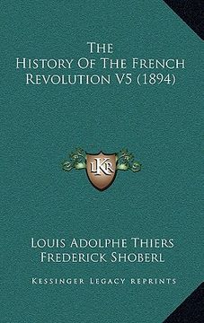 portada the history of the french revolution v5 (1894) (in English)