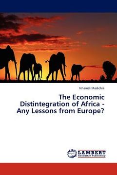 portada the economic distintegration of africa - any lessons from europe? (en Inglés)
