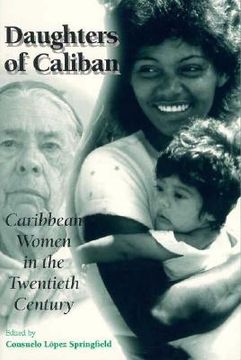 portada daughters of caliban: caribbean women in the twentieth century (en Inglés)
