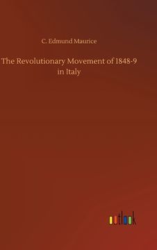 portada The Revolutionary Movement of 1848-9 in Italy (en Inglés)