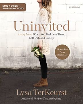 portada Uninvited Study Guide Plus Streaming Video: Living Loved When you Feel Less Than, Left Out, and Lonely 