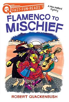 portada Flamenco to Mischief: A Miss Mallard Mystery (Quix) (in English)
