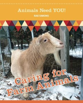 portada CARING FOR FARM ANIMALS: Volume 5 (Animals Need YOU!)