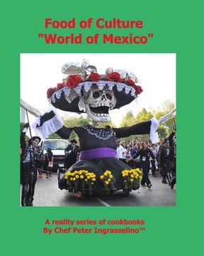 portada Food of Culture "World of Mexico": 'World of Mexico" (in English)