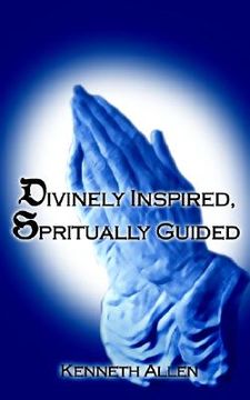 portada divinely inspired, spiritually guided (en Inglés)