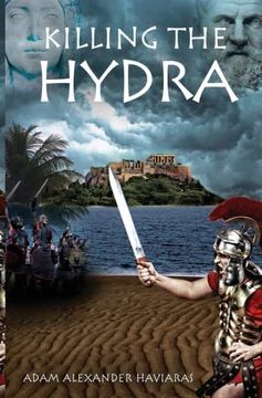 portada Killing the Hydra: Eagles and Dragons - Book ii: A Novel of the Roman Empire: 2 