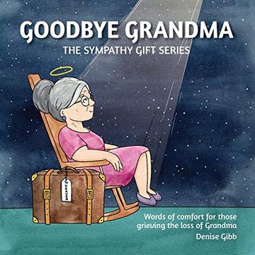 portada Goodbye Grandma: The Sympathy Gift Series (in English)