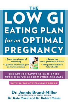 portada the low gi eating plan for an optimal pregnancy: the authoritative science-based nutrition guide for mother and baby
