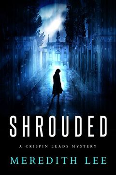 portada SHROUDED: A Crispin Leads Mystery (in English)