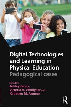 portada Digital Technologies and Learning in Physical Education: Pedagogical cases