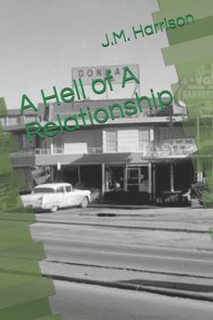 portada A Hell of A Relationship (en Inglés)