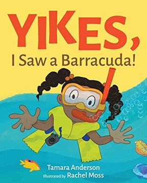portada Yikes, i saw a Barracuda! (en Inglés)