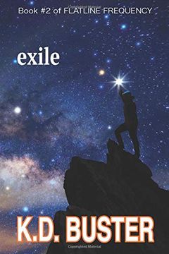 portada Exile: Book #2 of Flatline Frequency. A Dystopian, High-Concept Sci-Fi Series (in English)