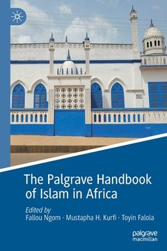 portada The Palgrave Handbook of Islam in Africa (in English)
