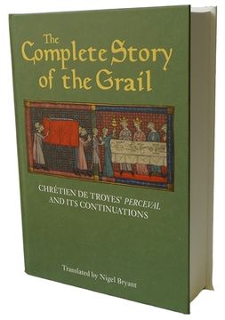 portada The Complete Story of the Grail: Chrétien de Troyes'Perceval and its Continuations (Arthurian Studies) (en Inglés)