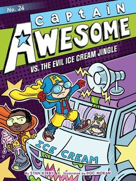 portada Captain Awesome vs. The Evil ice Cream Jingle (24) (in English)