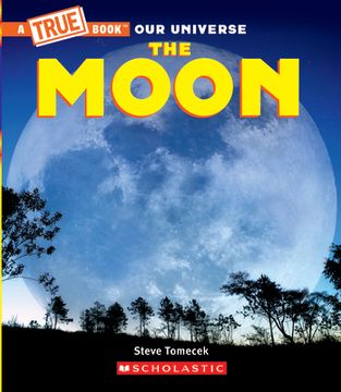 portada The Moon (a True Book: Our Universe) 