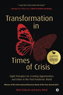 portada Transformation in Times of Crisis: Eight Principles for Creating Opportunities and Value in the Post-Pandemic World 