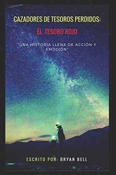 portada Cazadores de Tesoros Perdidos: El Tesoro Rojo (in Spanish)