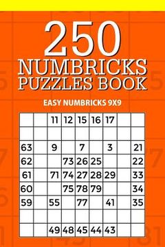 portada 250 Numbricks Puzzle Book: Easy Numbricks 9x9 (en Inglés)