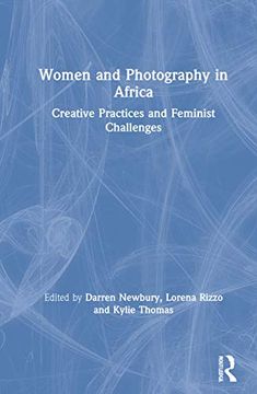 portada Women and Photography in Africa: Creative Practices and Feminist Challenges (en Inglés)
